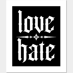 love & hate Posters and Art